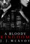 [Ruthless People 04] • A Bloody Kingdom (Ruthless People Book 4)